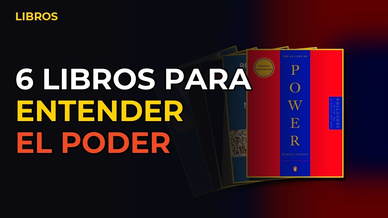 Miniatura del vídeo: 6 Libros Para Entender El Poder