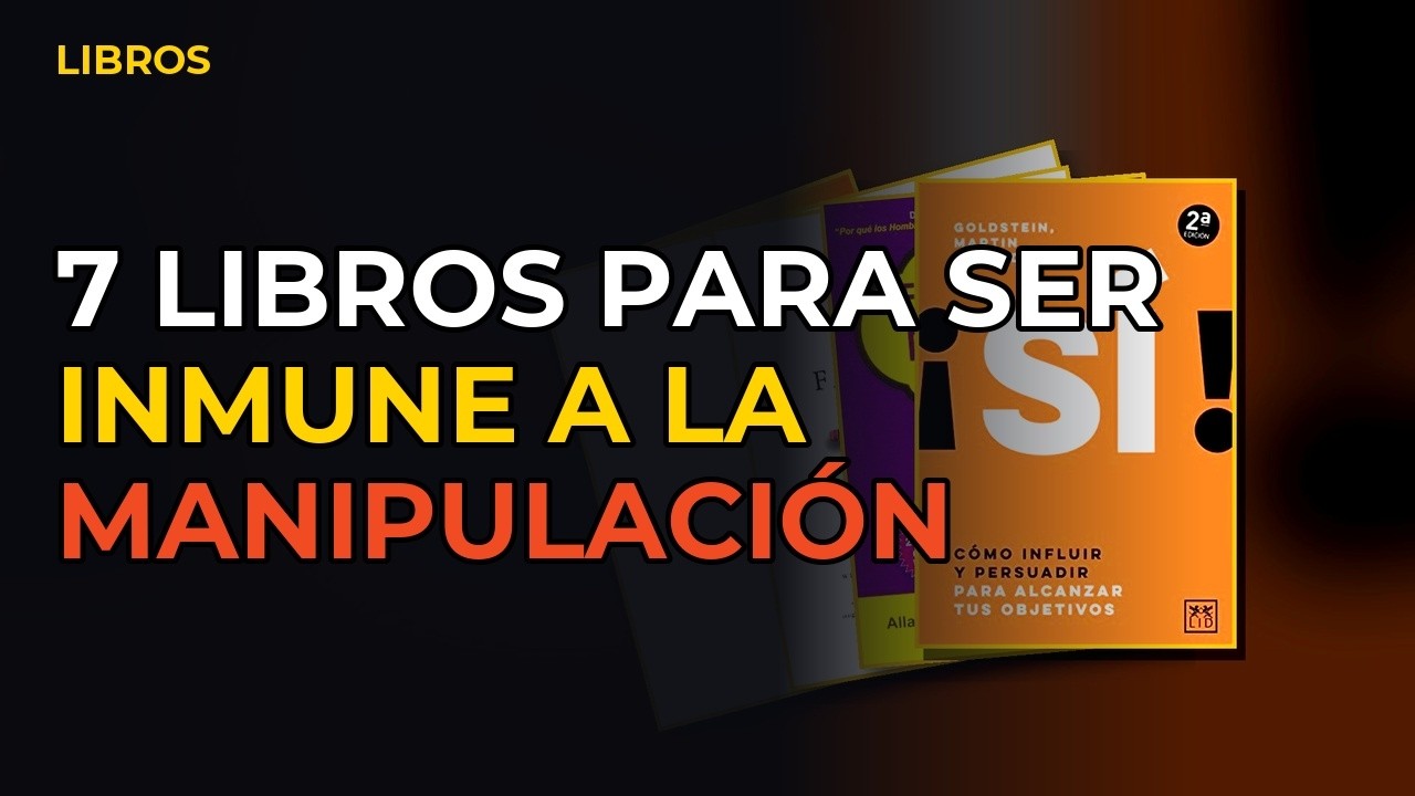 Miniatura del vídeo: 7 Libros Que Te Harán Inmune A La Manipulación
