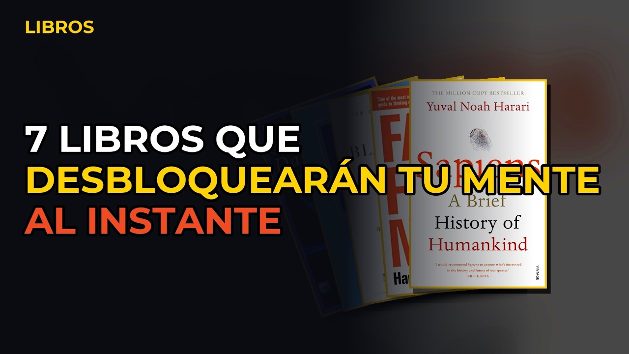 Miniatura del vídeo: 7 Libros Que Desbloquearán Tu Mente Al Instante