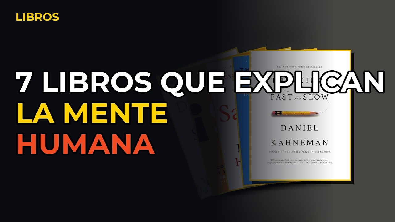 Miniatura del vídeo: 7 Libros Que Explican La Mente Humana