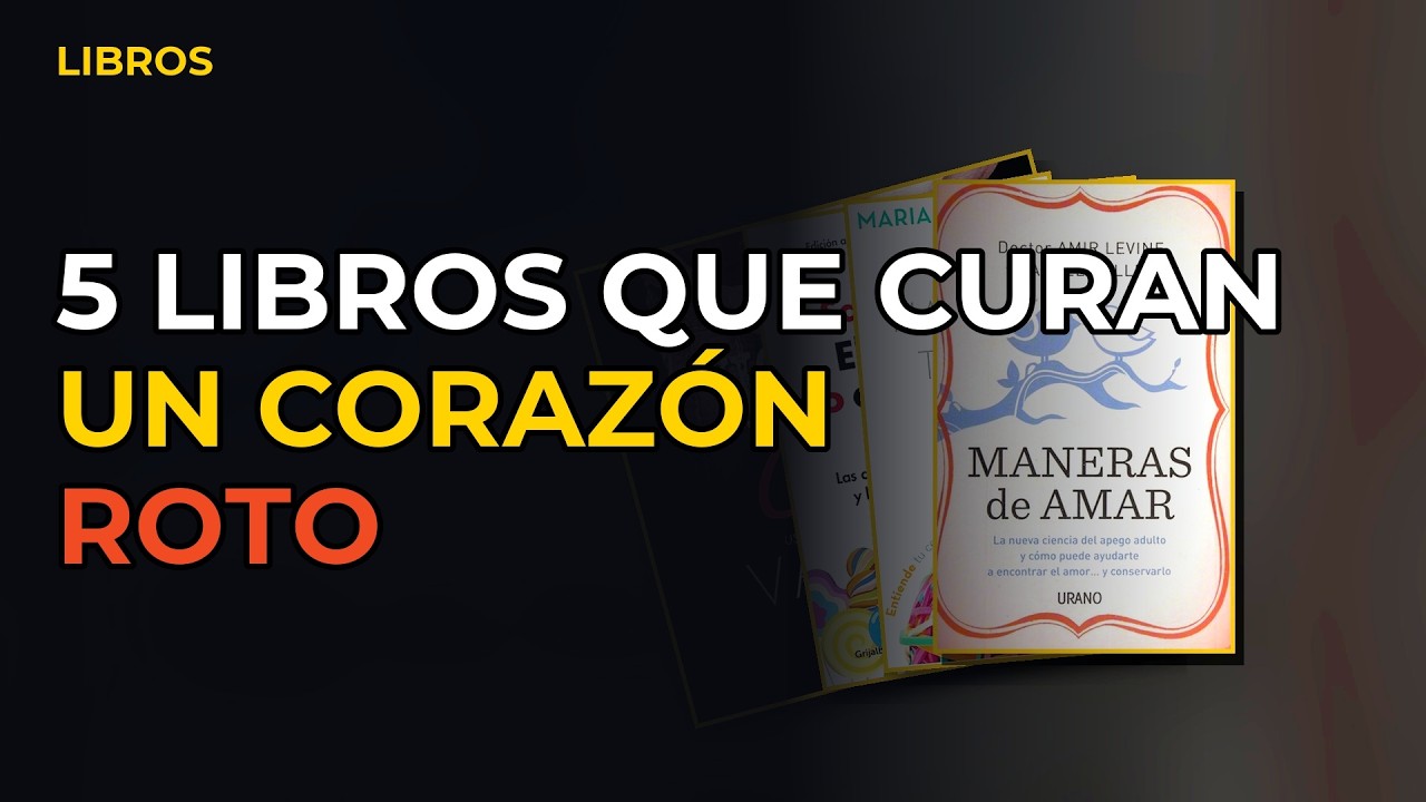 Miniatura del vídeo: 5 Libros Que Curan Un Corazón Roto