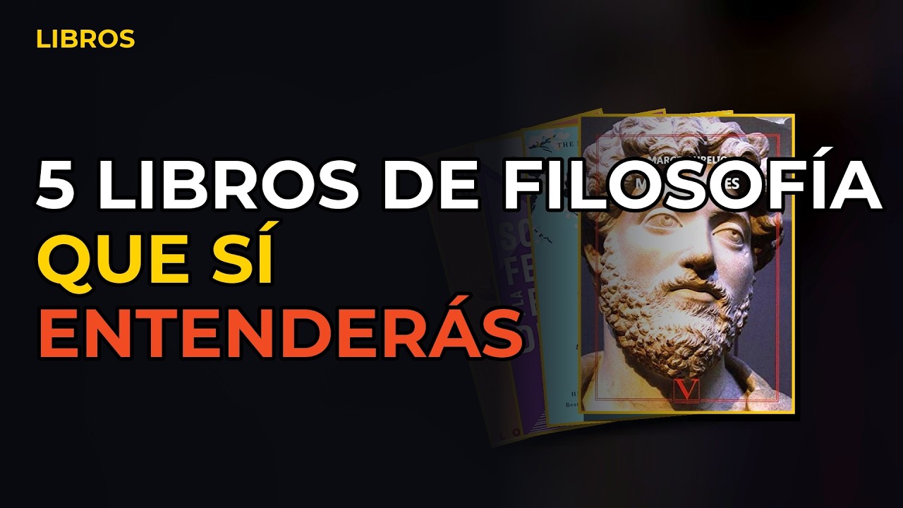 Miniatura del vídeo: 5 Libros De Filosofía Que Sí Entenderás