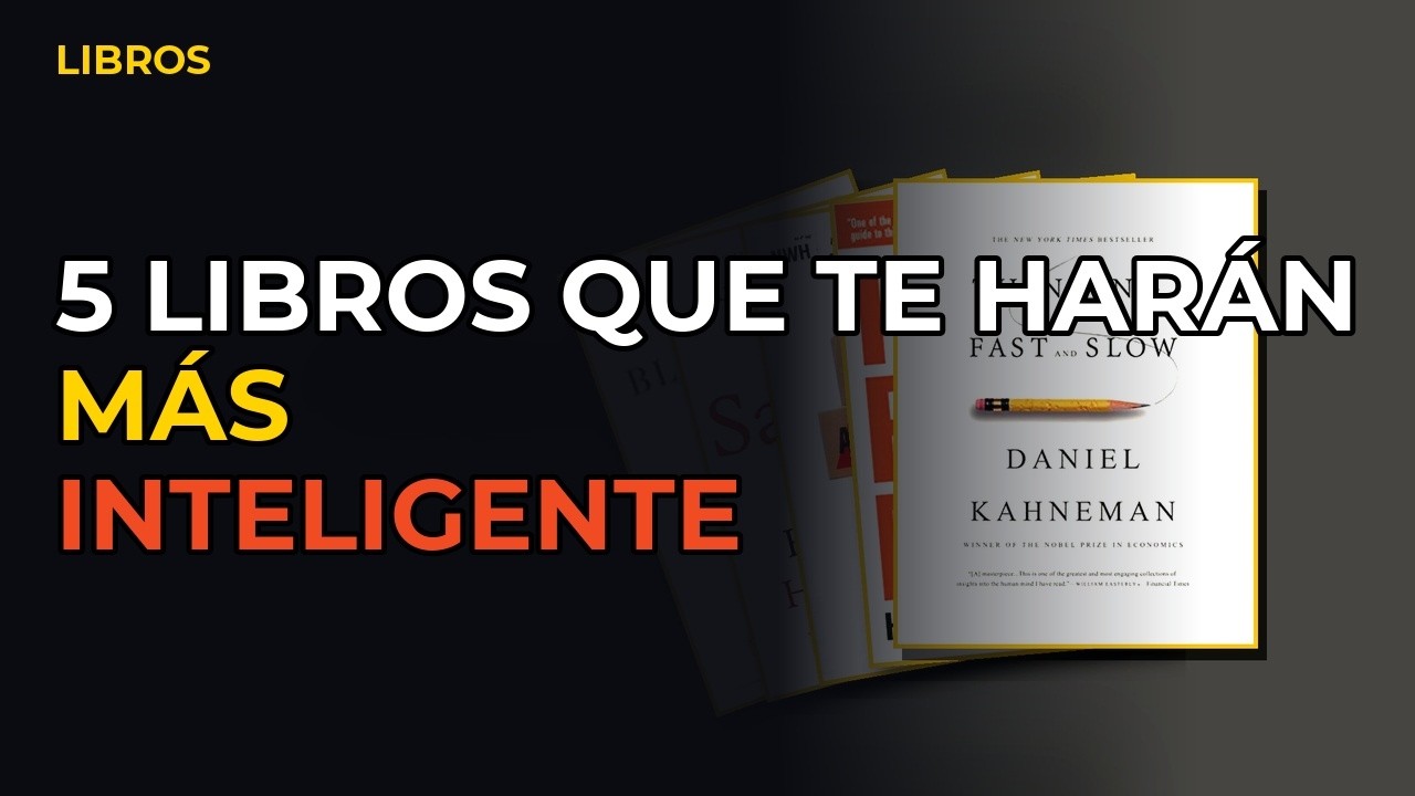 Miniatura del vídeo: 5 Libros Que Te Harán Más Inteligente