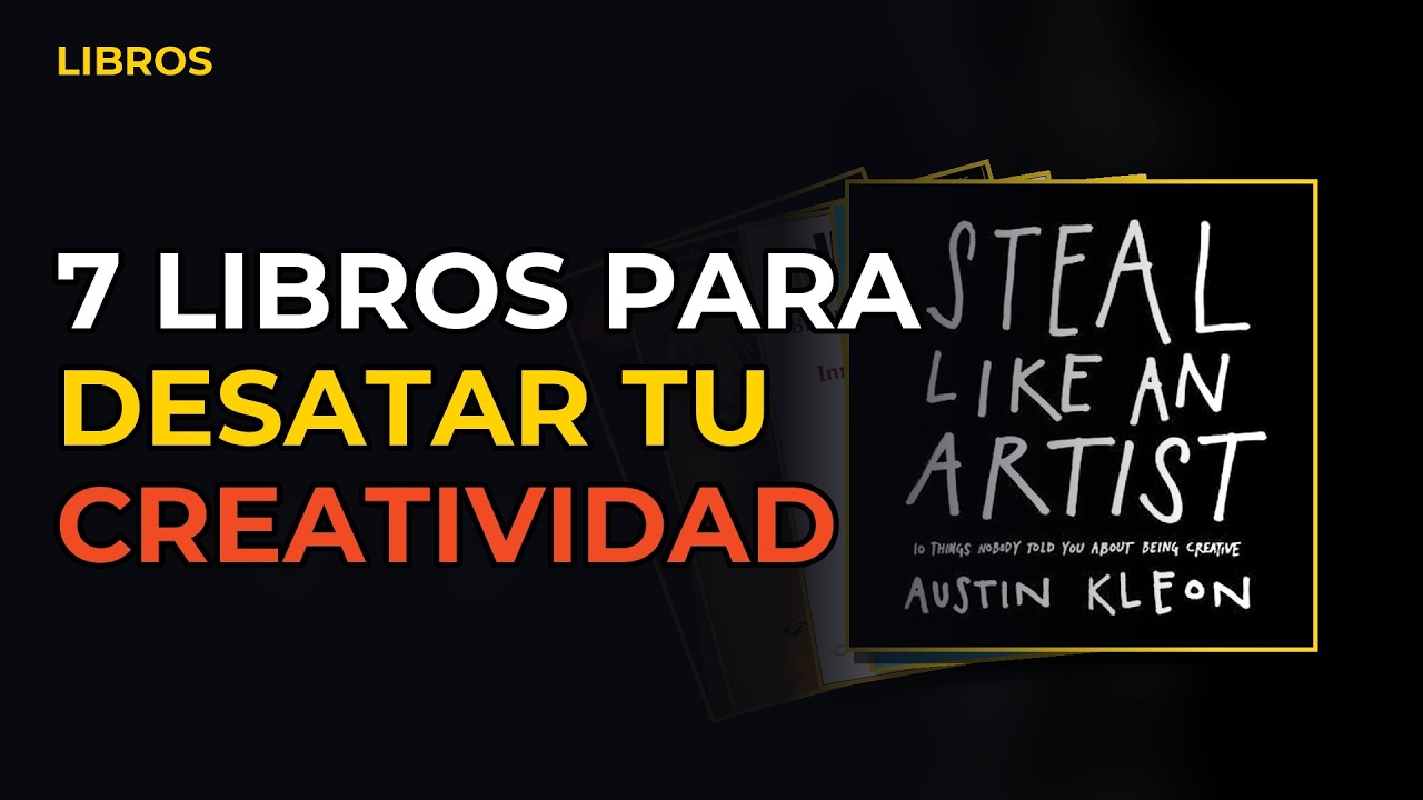 Miniatura del vídeo: 7 Libros Para Desatar Tu Creatividad
