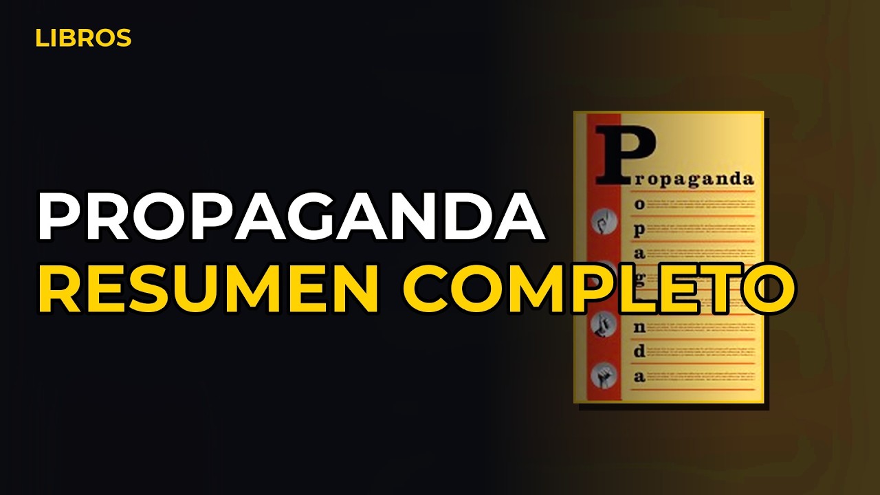 Miniatura del vídeo: Propaganda De Edward Bernays | Resumen Completo Del Libro