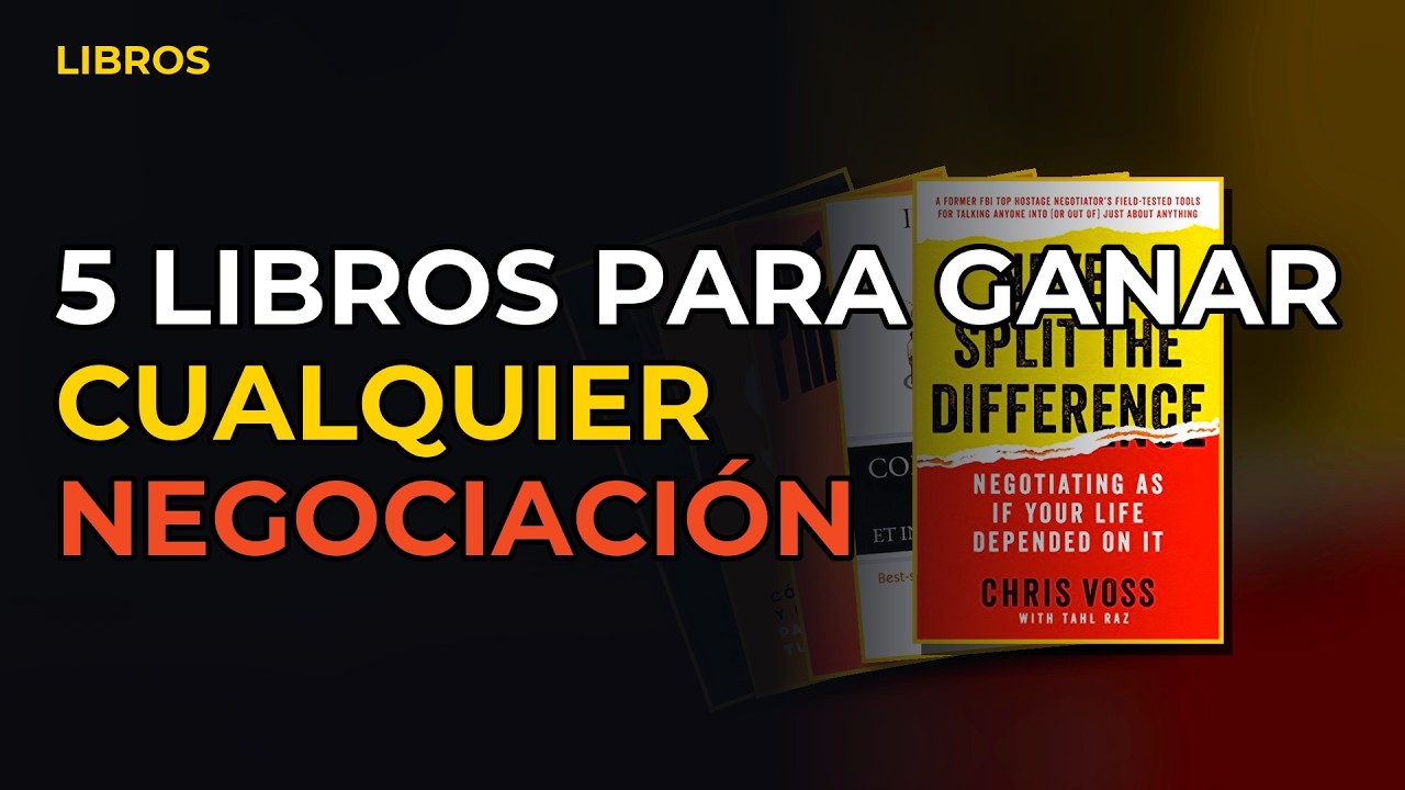 Miniatura del vídeo: 5 Libros Para Ganar Cualquier Negociación