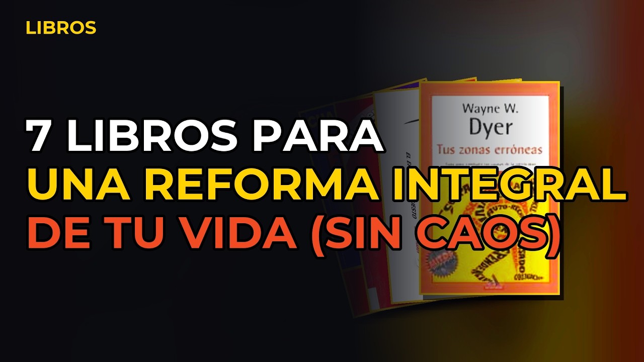 Miniatura del vídeo: 7 Libros Para Hacer Una Reforma Integral En Tu Vida (Sin Acumular Caos)