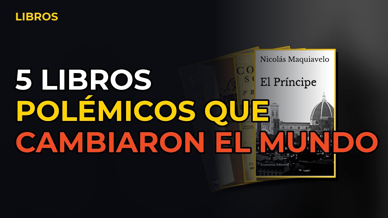 Miniatura del vídeo: 5 Libros Polémicos Que Cambiaron La Forma De Pensar Del Mundo